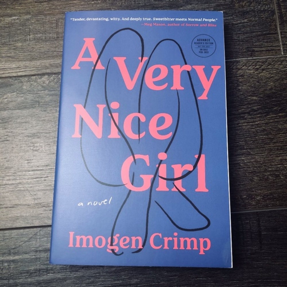 A Very Nice Girl by Imogen Crimp Book ((ARC Uncorrected Proof))